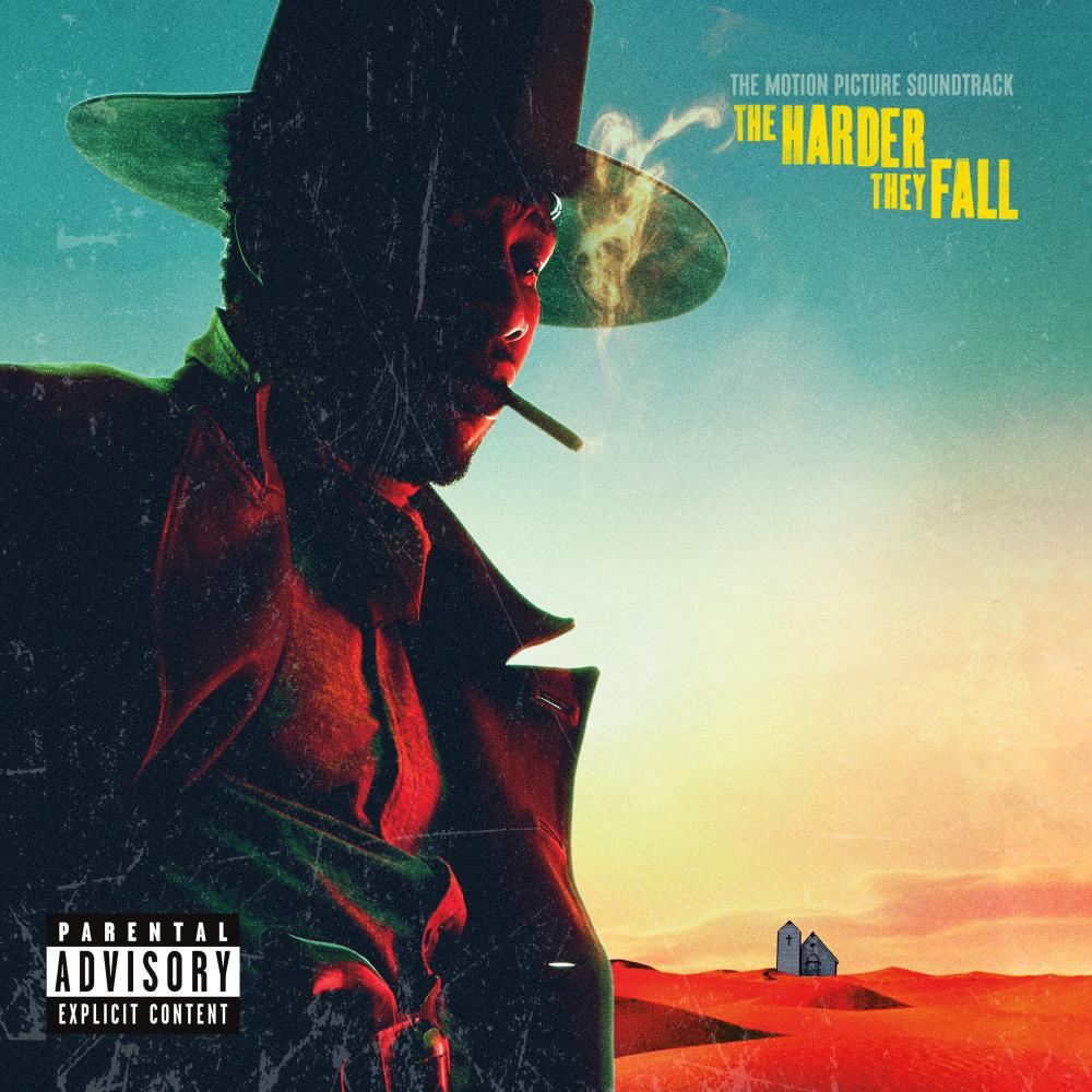 The Harder They Fall (The Motion Picture Soundtrack)