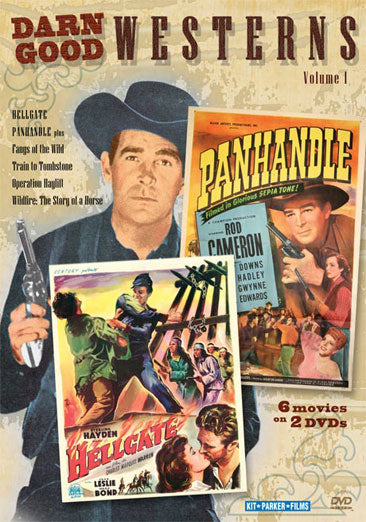 Darn Good Westerns Vol 1: Hellgate, Fangs of the Wild, Train to Tombstone, Panhandle, Operation Haylift, Wildfire: The Story of a Horse