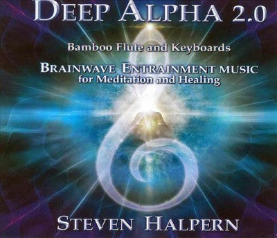 Deep Alpha 2.0: Brainwave Entrainment Music for Meditation and Healing