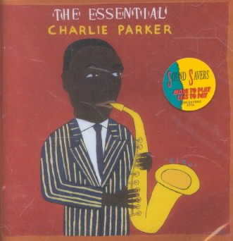 The Essential Charlie Parker