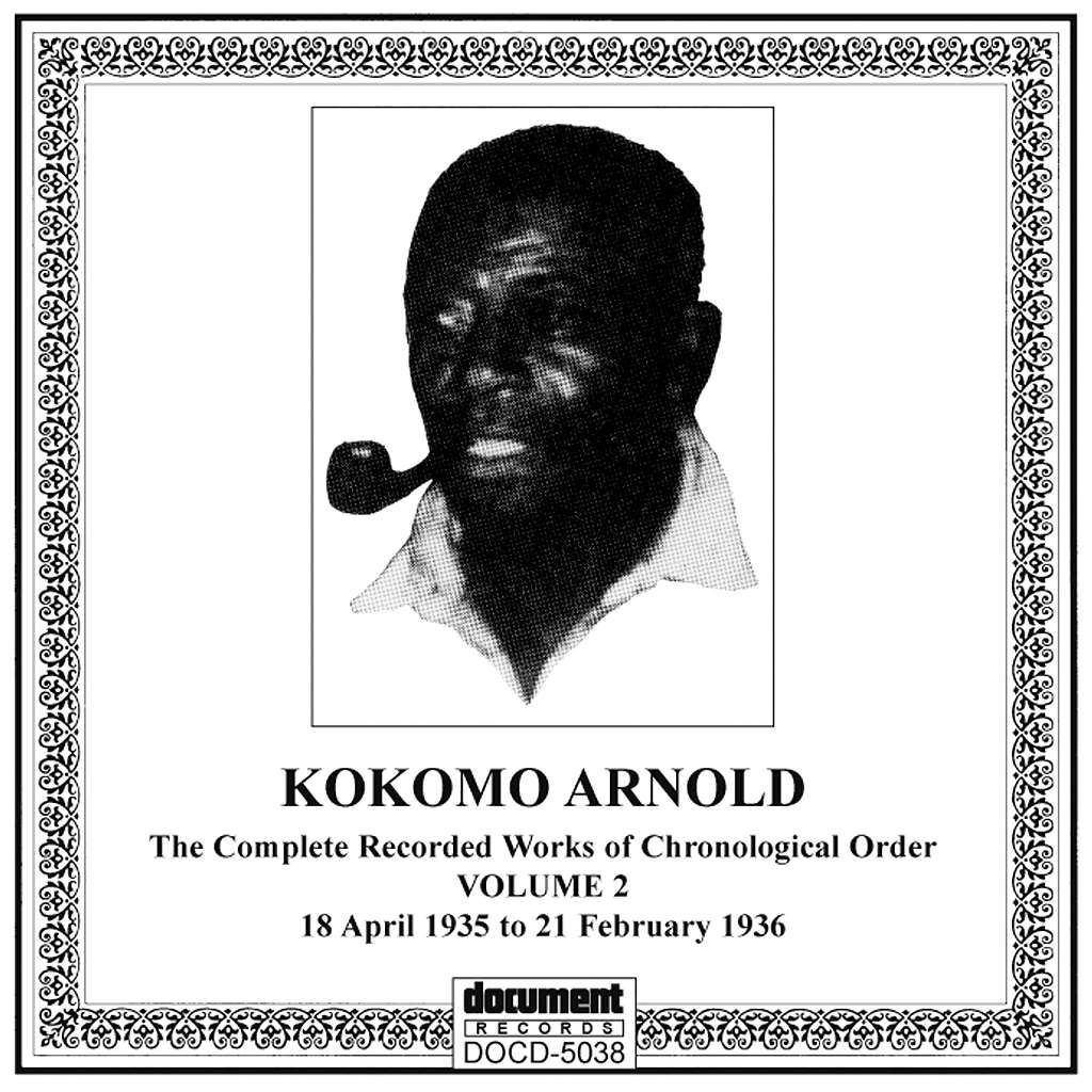 Kokomo Arnold - Complete Recordings 1930 - 1938 Vol. 2: (1935-1936)