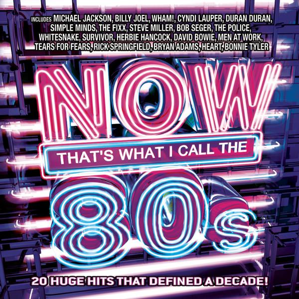 Now That's What I Call Music 80's