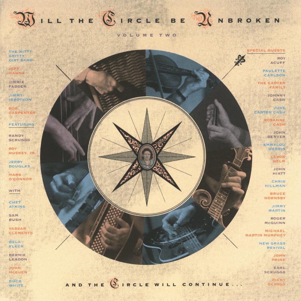 Will the Circle Be Unbroken, Vol. 2