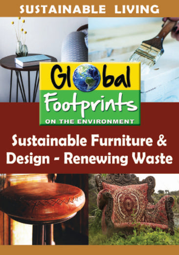 Sustainable Furniture & Design - Renewing Waste
