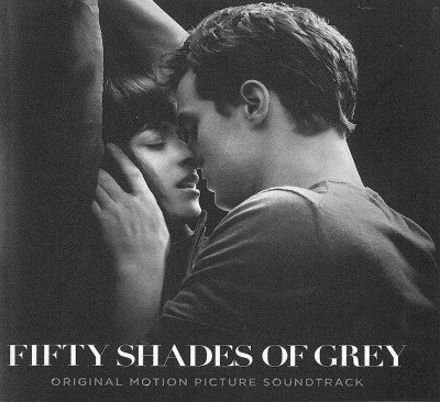 Fifty Shades Of Grey (Original Motion Picture Soundtrack)
