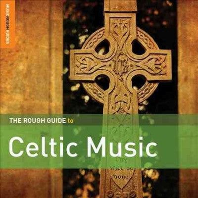 Rough Guide to Celtic Music (2nd Edition)