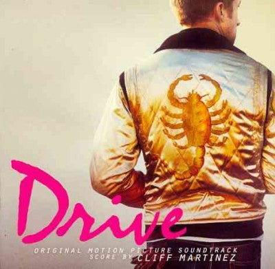 Drive (Original Motion Picture Soundtrack)