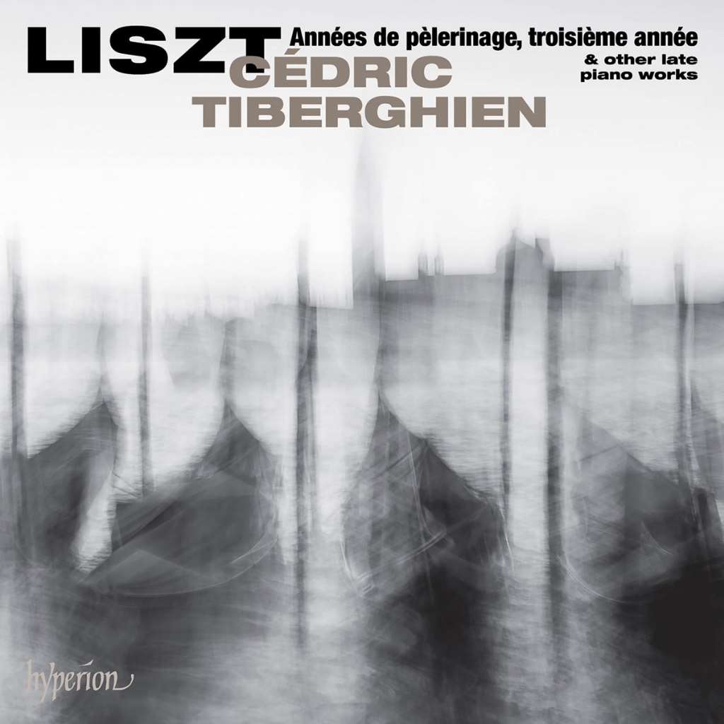 Liszt: Années de pèlerinage troisième année