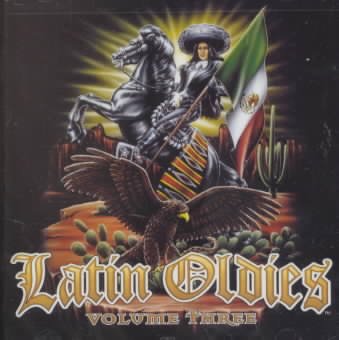 Latin Oldies, Volume 3