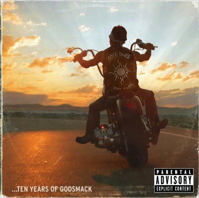 Good Times, Bad Times ...Ten Years of Godsmack