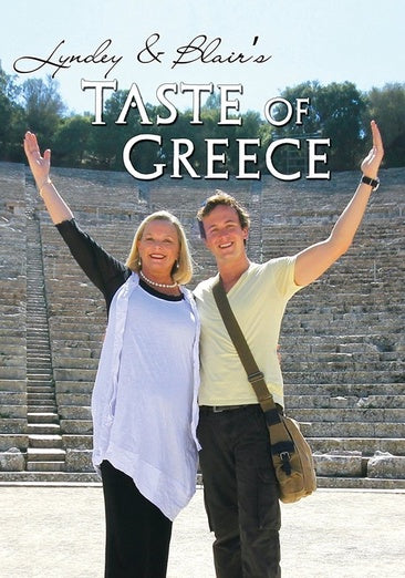 Lyndey & Blair's Taste of Greece (series 1)