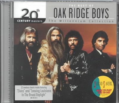20th Century Masters - The Millennium Collection: The Best of the Oak Ridge Boys