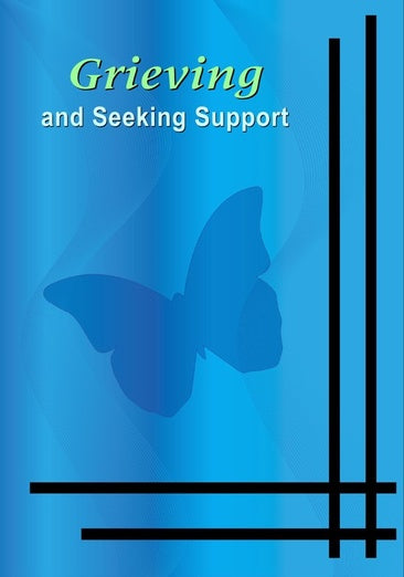 Grieving and Seeking Support