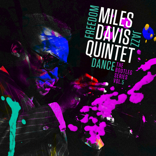 Miles Davis Quintet: Freedom Jazz Dance: The Bootleg Series, Vol. 5