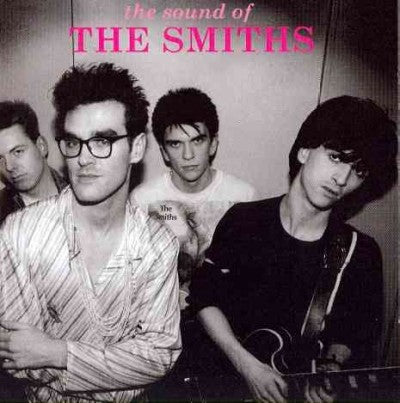 The Sound Of The Smiths: The Very Best Of The Smiths