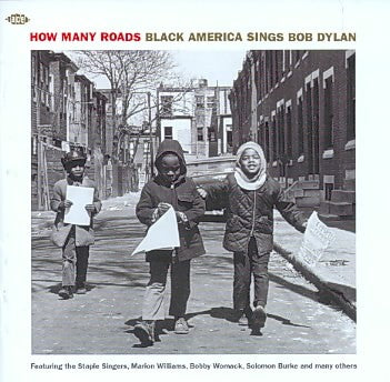 How Many Roads: Black America Sings Bob Dylan