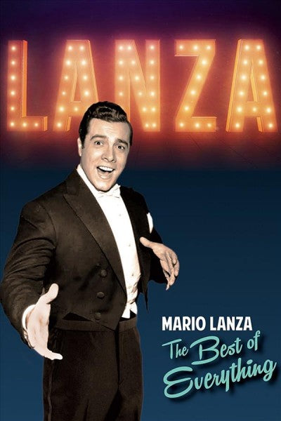 Lanza, Mario - The Best Of Everything