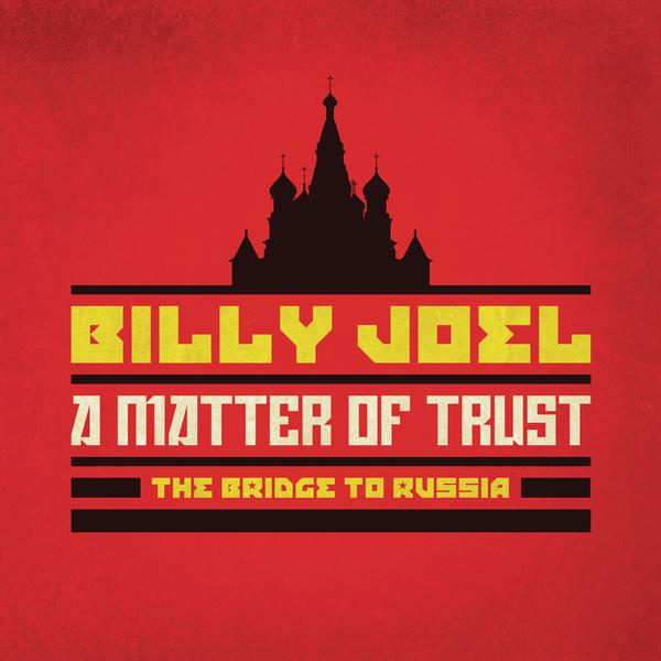 A Matter Of Trust - The Bridge To Russia: The Deluxe Edition (2CD/DVD)