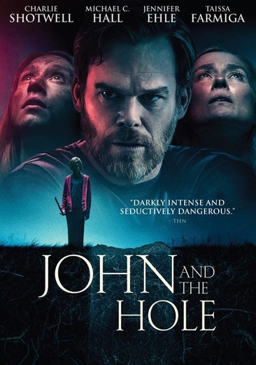 John and The Hole