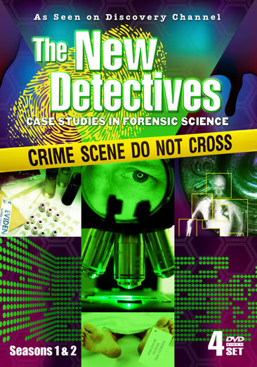 The New Detectives: Case Studies in Forensic Science - Seasons 1 & 2