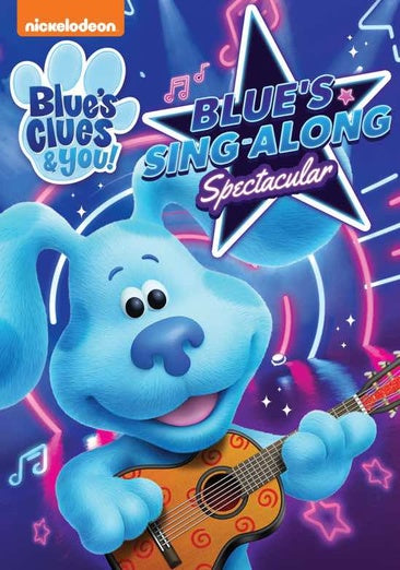 Blue’s Clues & You! Blue’s Sing-Along Spectacular