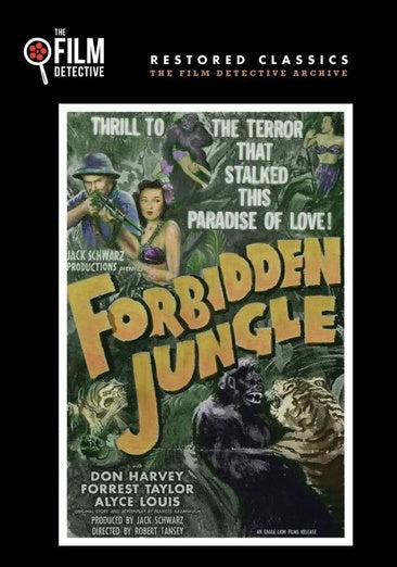 Forbidden Jungle (The Film Detective Restored Version)