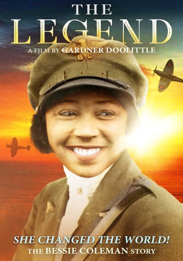 Legend, The: The Bessie Coleman Story