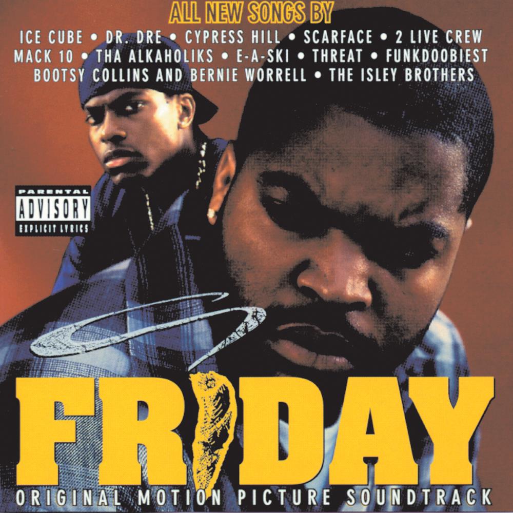 Friday: Original Motion Picture Soundtrack