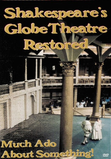 Shakespeare's Globe Theatre Restored