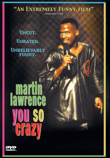 Martin Lawrence - You So Crazy