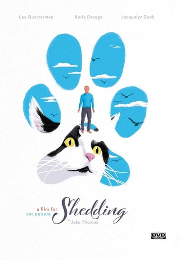 Shedding