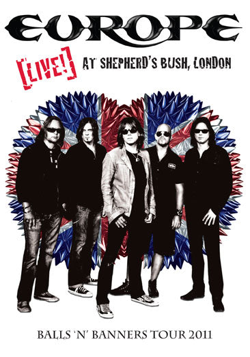 Europe - Live! At Shepherd's Bush, London