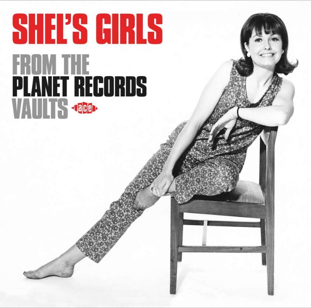 Shel's Girls: From The Planet Records Vaults / Various