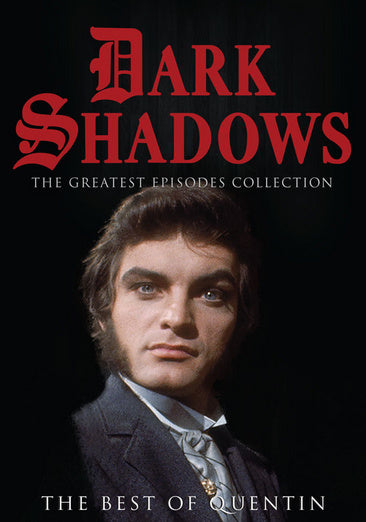 Dark Shadows: Best of Quentin