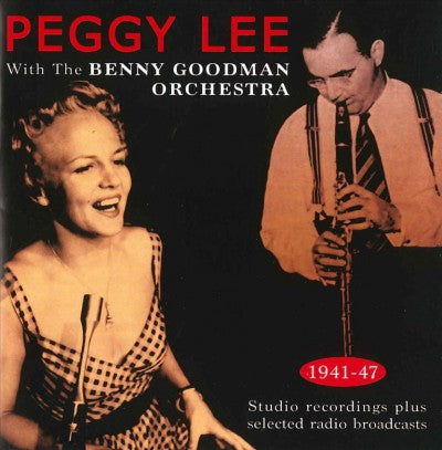 With the Benny Goodman Orchestra 1941-43