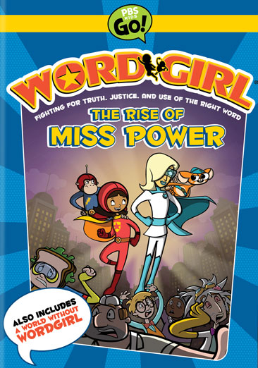 Wordgirl: The Rise of Miss Power