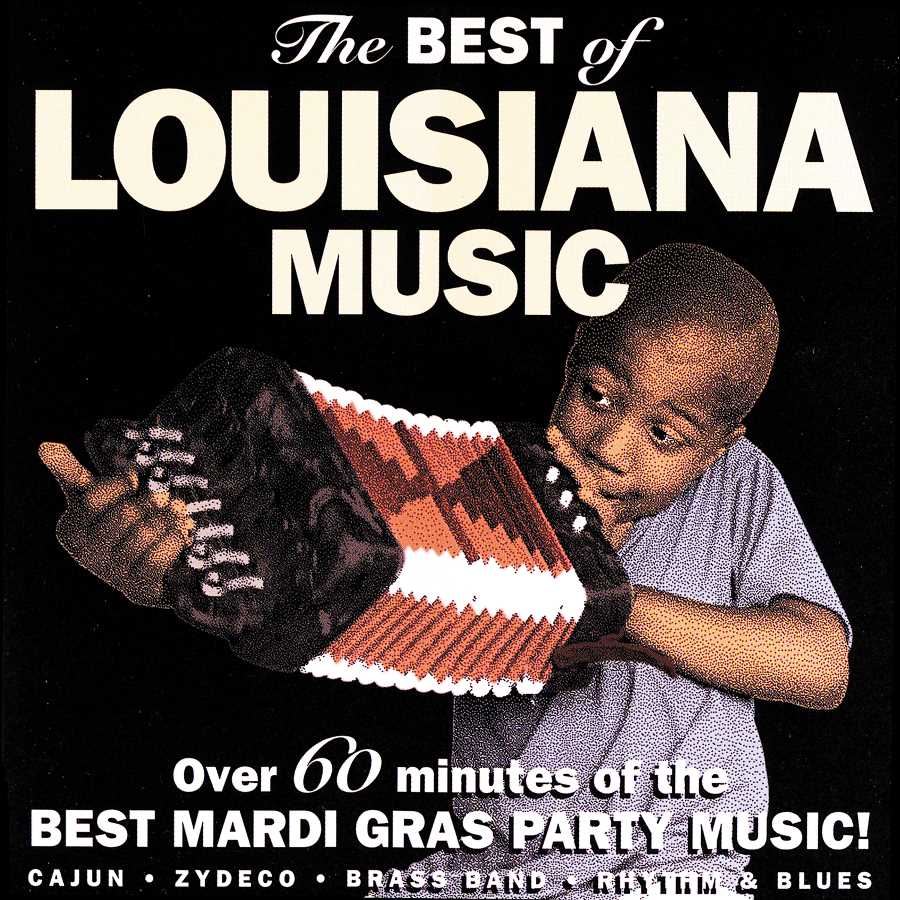 The Best of Louisiana Music: Over 60 Minutes of the Best Mardi Gras Party Music!