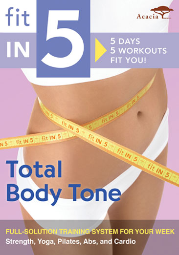 FIT IN 5: TOTAL BODY TONE