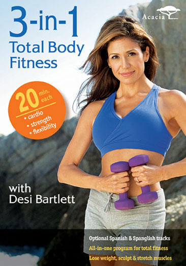 3-In-1 Total Body Fitness with Desi Bartlett