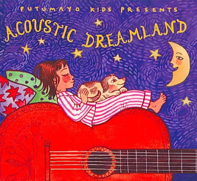 Acoustic Dreamland