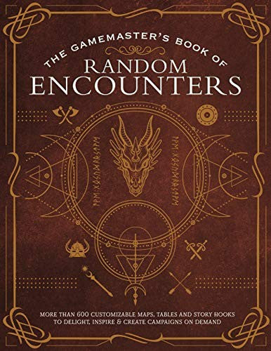 The Game Master's Book of Random Encounters: 500+ customizable maps, tables and story hooks to create 5th edition adventures on demand (The Game Master Series) cover