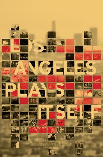 Los Angeles Plays Itself [Blu-ray]