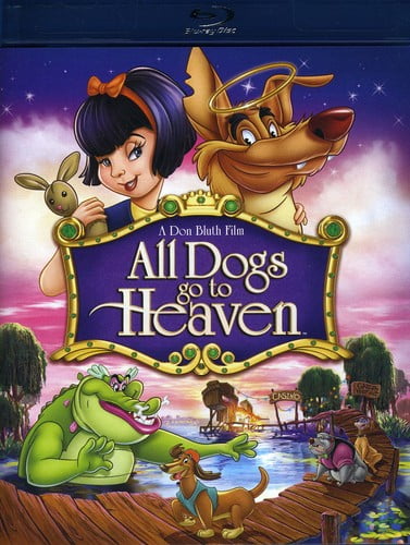 All Dogs Go to Heaven [Blu-ray]