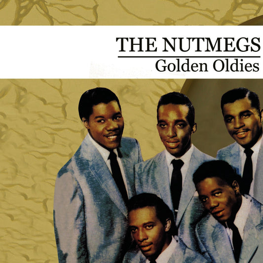Golden Oldies [The Nutmegs] (Digitally Remastered) cover