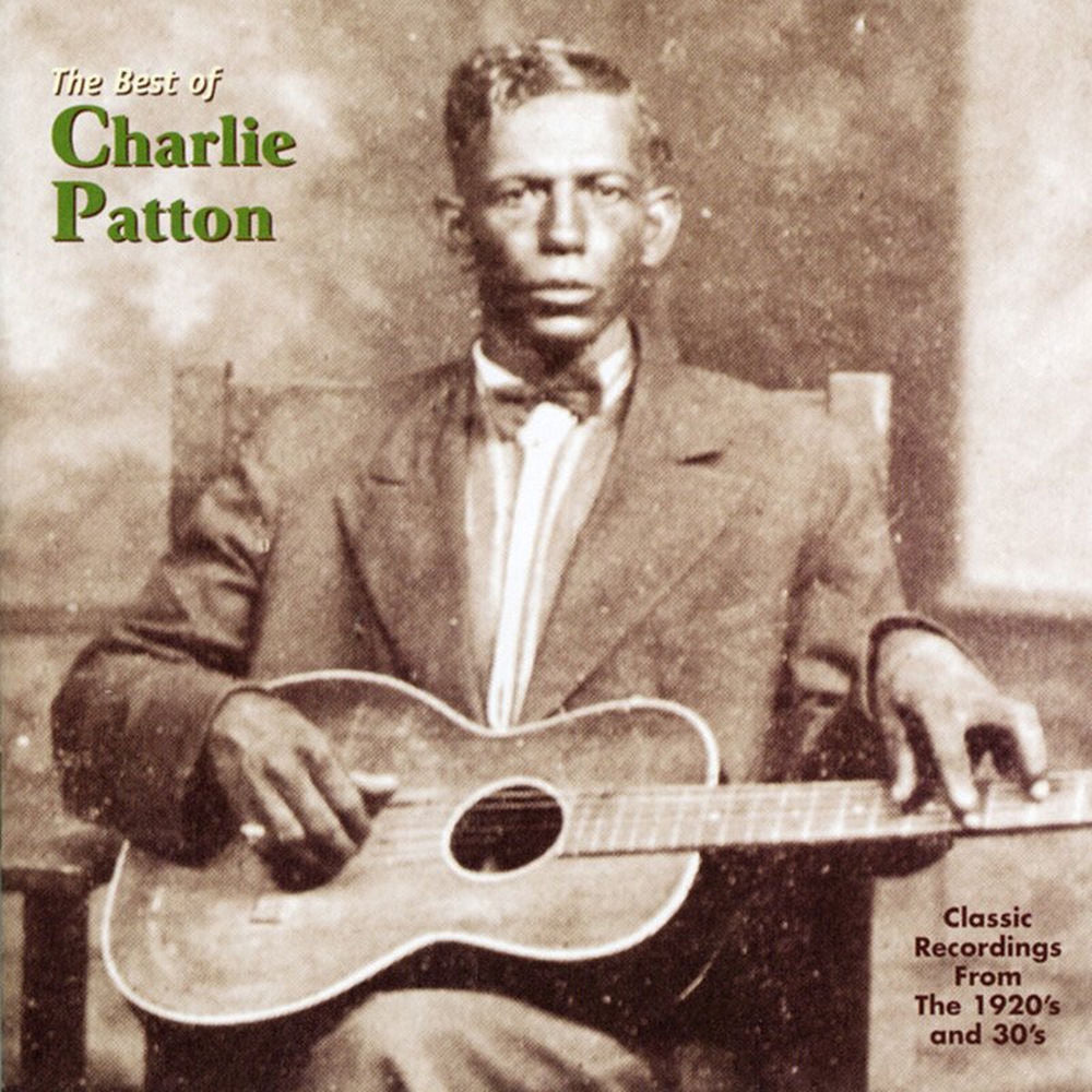 The Best of Charlie Patton cover