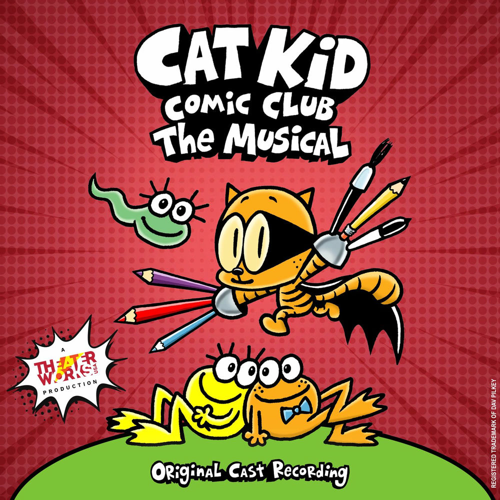 Cat Kid Comic Club: The Musical (Original Cast Recording) cover