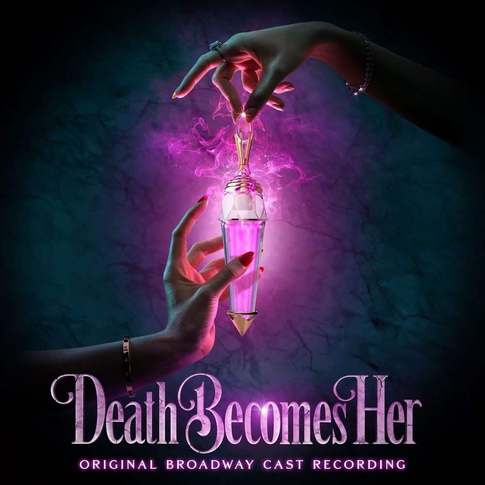 Death Becomes Her (Original Broadway Cast Recording) cover