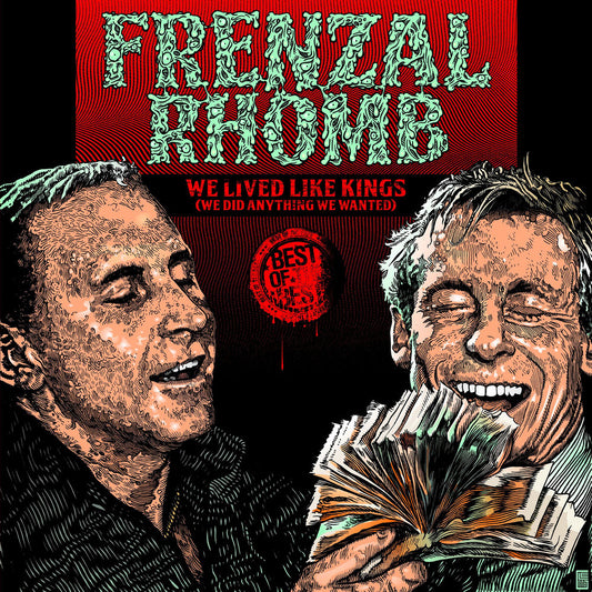 We Lived Like Kings: The Best of Frenzal Rhomb cover