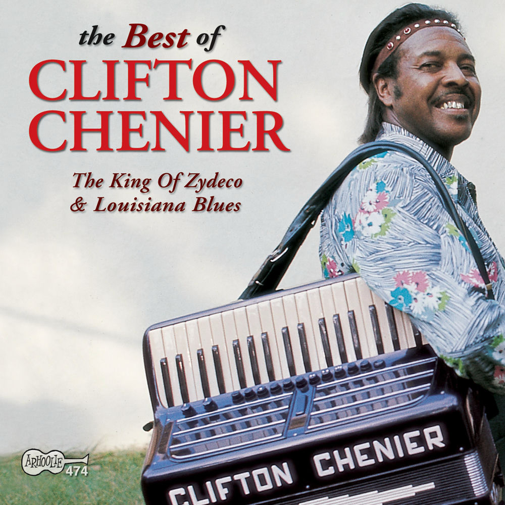 The Best of Clifton Chenier cover
