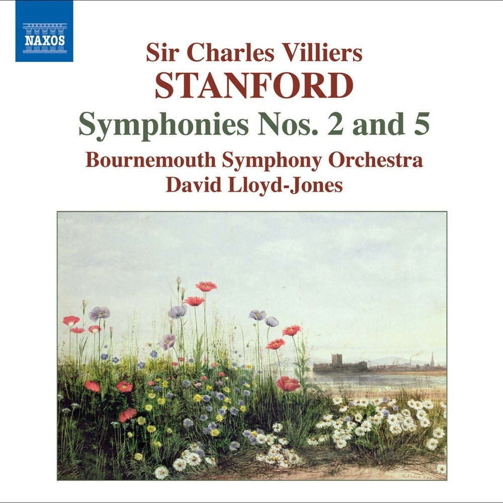 Stanford: Symphonies Nos. 2 and 5 cover